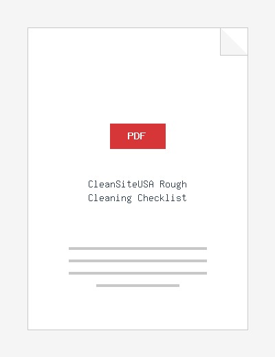 CleanSiteUSA Rough Cleaning Checklist